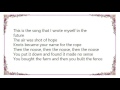 John Wesley Harding - Song I Wrote Myself in the Future Lyrics