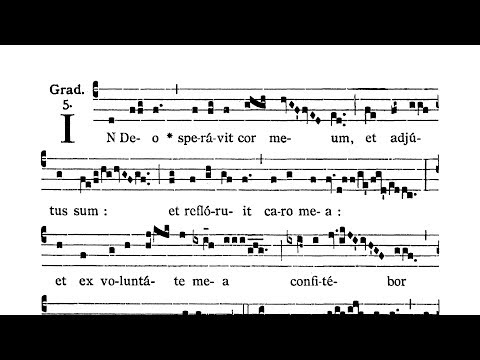 Feria VI post Dominicam III Quad. (Friday after III Sunday of Lent) - Graduale (In Deo speravit)