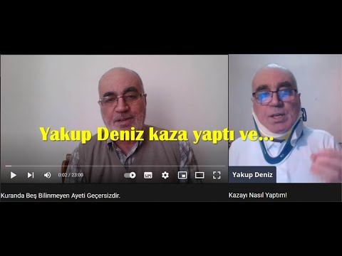 Yakup Deniz Kaza Yaptı ve...