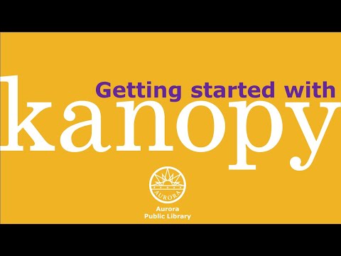 Kanopy Tutorial