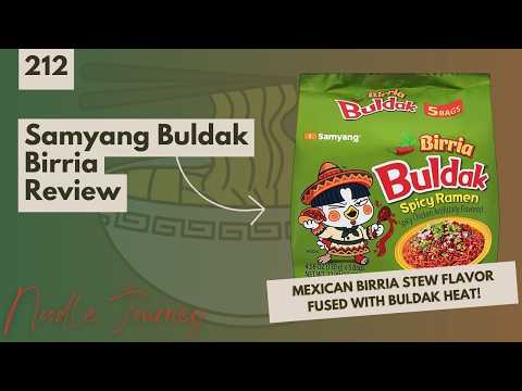 Samyang Buldak Birria Spicy Ramen Review | Noodle Journey Episode 212