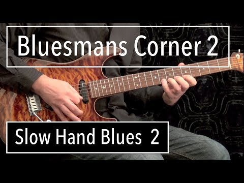 Slow Hand Blues #2 - Blues Guitar Solo Eric Clapton Style