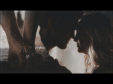 Full Story of Stefan & Caroline (1x01-8x16)