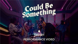 Musik-Video-Miniaturansicht zu Could Be Something Songtext von Ben&Ben