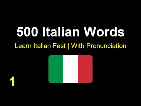 500 Most Common Italian Words with Pronunciation (Part 1) | Learn Italian Fast