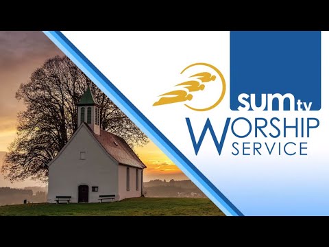 18. SUMTV Worship Service - 07/25/20 - Prayer Power: Interceding for Others & Kingdom Living