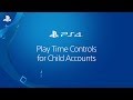 Play Time Controls On PS4 Systems