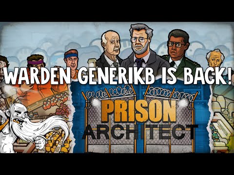 "PRISON WARDEN GENERIKB IS BACK!!!" - Prison Architect PS4/Xbox One 1080p HD Gameplay Walkthrough