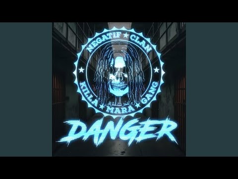 Danger