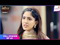 Naagin S7 Full Episode 42 Apara Is Rescued Colors TV
