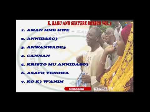 Saviour Church of Ghana_ K Badu and  Sekyere  Boysco vol.2_ Saviour Church  Songs