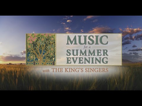 2016 Pioneer Day Concert with The King's Singers - Music for a Summer Evening
