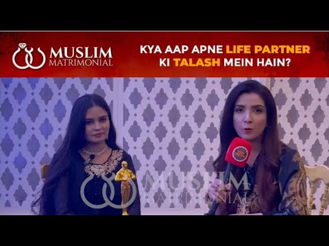 Apke Liye Behtareen Rishta! | Muslim Matrimonial Aapke Liye Hazir!