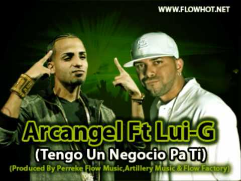Te Tengo Un Negocio (Arcangel ft. Lui-G)