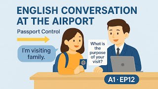 At the Airport Immigration and Customs-Real English Talk EP12