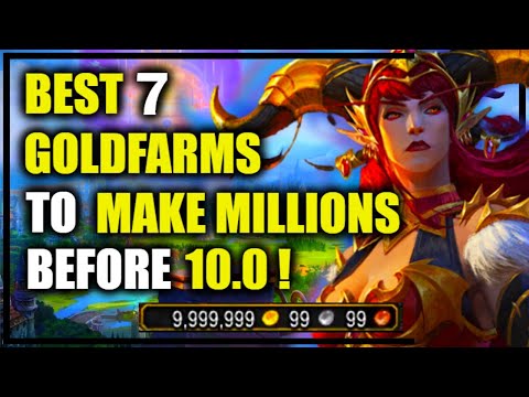 9.2.7: TOP 7 GOLDFARMS to make MILLIONS before Dragonflight! WoW Shadowlands Goldmaking