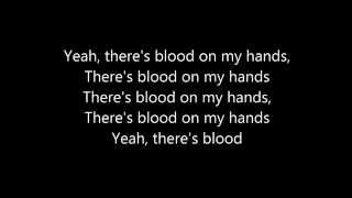 Royal Blood - Blood Hands (lyrics)