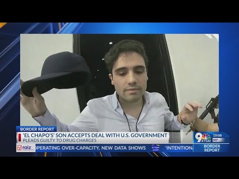 'El Chapo' son accepts deal with U.S. government