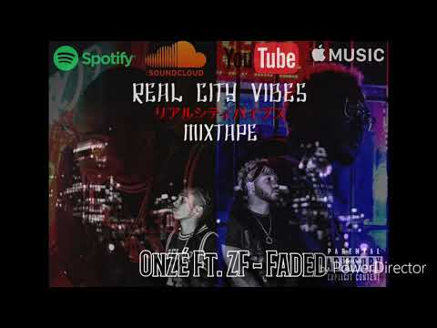 Onzé Ft. ZF - Faded ( Prod.By Lucid Soundz )
