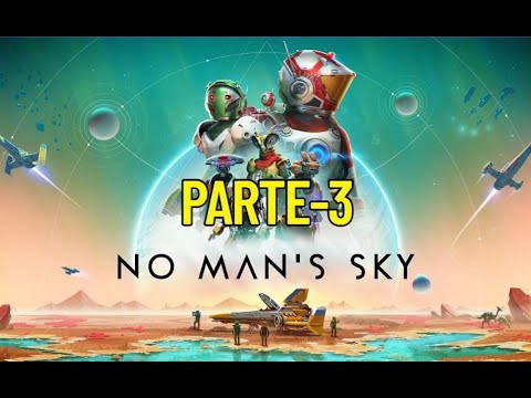 NO MAN’S SKY Parte 3 - Construindo Minha Primeira Base e Explorando um Novo Mundo | Gameplay 4K