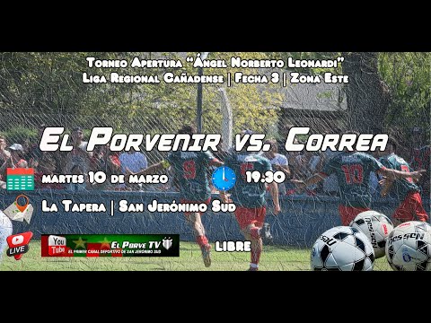 Cuarta División C. A. El Porvenir del Norte vs. C A. Correa