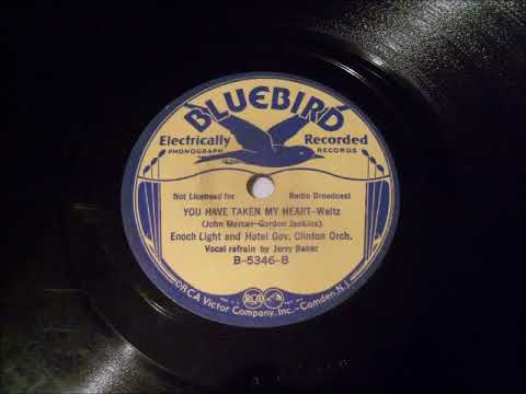 Enoch Light and his Hotel Gov. Clinton Orchestra - You Have my Heart (waltz)