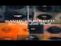 David Lee Roth - You're Breathin' It (Urban NYC Mix) (1994) HQ