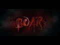 BOAR Theatrical Trailer 2018