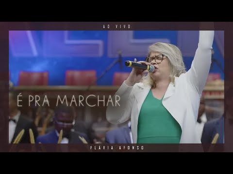 Flávia Afonso | É Pra Marchar (Ao Vivo)
