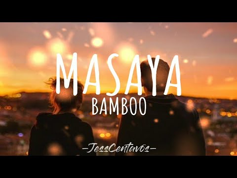 Masaya | Bamboo | Lyric video  #jesspermejo #jesscentavos