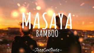 Masaya | Bamboo | Lyric video  #jesspermejo #jesscentavos