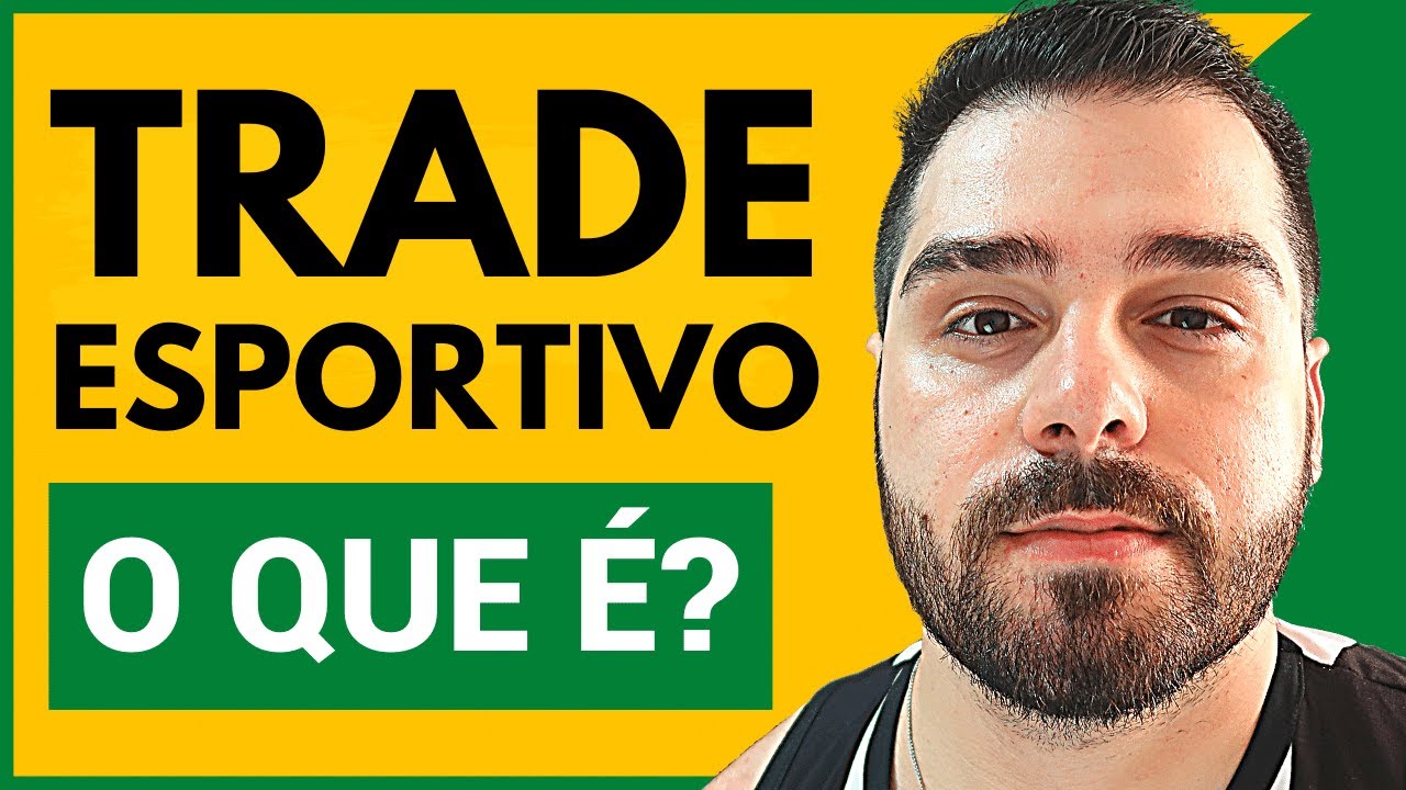 O que é Trade Esportivo?