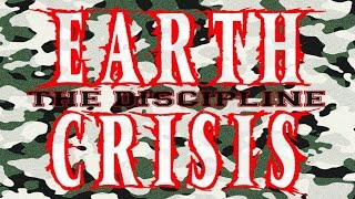 EARTH CRISIS - The Discipline (2015) [Full EP]