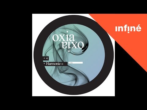 Oxia - Harmonie