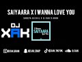 SAIYAARA X I WANNA LOVE YOU SHREYA GOSHAL DJ XAK AKON VIDEO