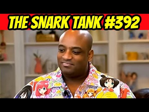 This Guy Sucks | The Snark Tank Podcast Ep. 392