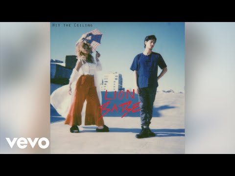 LION BABE - Hit The Ceiling (Official Audio)