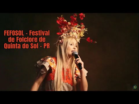 Show de abertura do 17º FEFOSOL – Festival de Folclore de Quinta do Sol - PR