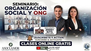 Seminario Virtual: Organización Social y Gestión de ONG | Convenio ULAC & Fundación ASOCLAMOR