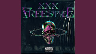 Xxx Freestyle Lyrics English Translation