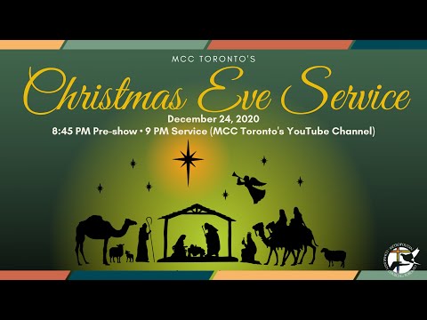 Simply Christmas: MCC Toronto's Christmas Eve Service 2020
