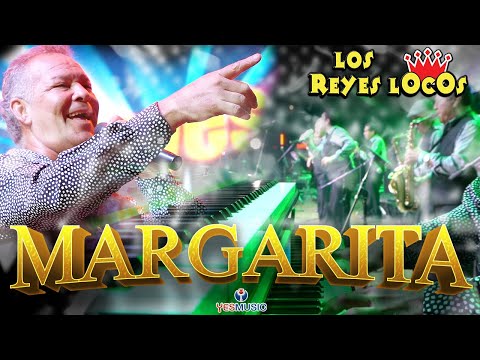Los Reyes Locos "Margarita" (Video Oficial)