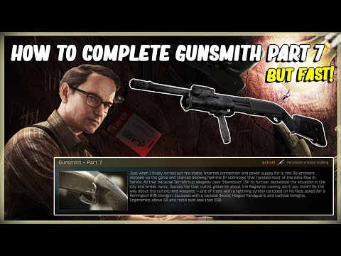 HOW TO COMPLETE MECHANICS GUNSMITH PART 7 MODIFY A REMINGTON MODLE 870 - ESCAPE FROM TARKOV 12.11