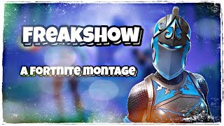 Dirty Palm - Freakshow | A Fortnite Montage
