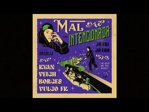 Vulgo FK, Kyan, VEIGH & Borges - Mal Intencionada (Prod. Nagali)