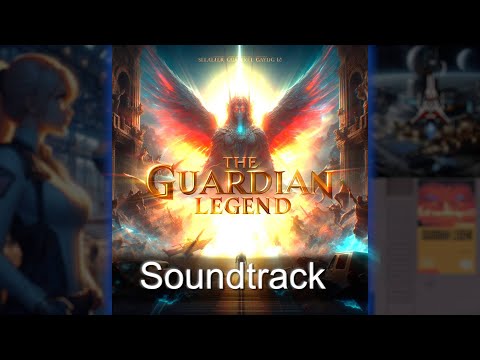 ~ Guardian Legend ~ Soundtrack Arrangements and Remixes