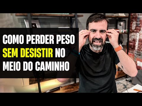 Como perder peso sem desistir no meio do caminho – Como ter motivação para emagrecer