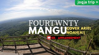 Download lagu ARIEL NOAH - MANGU (Fourtwnty) Cover 1 jam Full || Viral Tiktok by ‪@sb.arransement‬ mp3