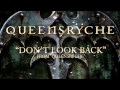 Queensrÿche - Don't Look Back (Album Track)