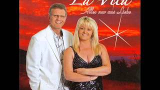 Duo La Vita - Alles nur aus Liebe